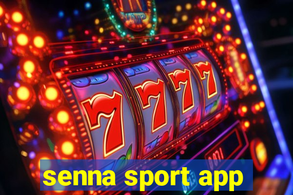 senna sport app